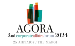 Στις 25 Απριλίου 2024 το AGORA - ​2nd Corporate Affairs Forum