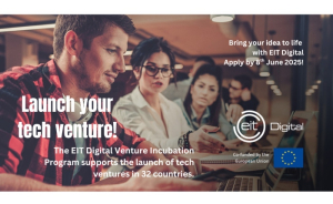 Άνοιξαν οι αιτήσεις για το EIT Digital Venture Incubation Program 2025