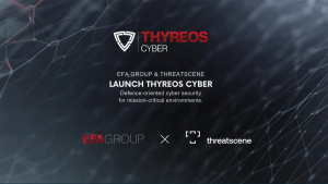 Η ThreatScene και το EFA GROUP ιδρύουν τη THYREOS CYBER
