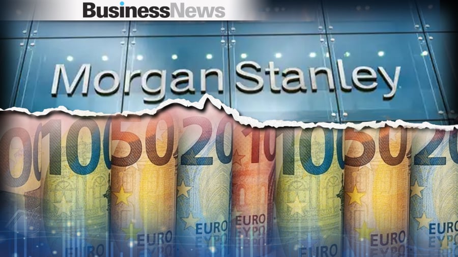 Morgan Stanley: Παραμένει overweight για τις μετοχές στην Ελλάδα και θετική για τις τράπεζες