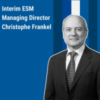 ESM: Ο Κριστόφ Φράνκελ αναλαμβάνει προσωρινά διευθύνων σύμβουλος