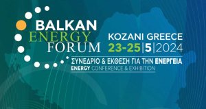 ΥΜΑΘ και ΔΕΘ-HELEXPO διοργανώνουν το Balkan Energy Forum στην Κοζάνη, στις 23- 25 Μαΐου