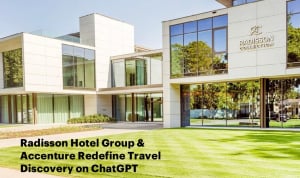Radisson και Accenture ενσωματώνουν το ChatGPT για έξυπνη αναζήτηση ξενοδοχείων