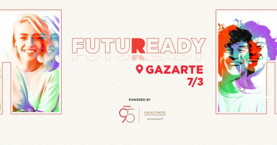 FutuReady 2026: Η Παπαστράτος ενδυναμώνει τη Γενιά Ζ για το μέλλον της εργασίας στην εποχή της Τεχνητής Νοημοσύνης