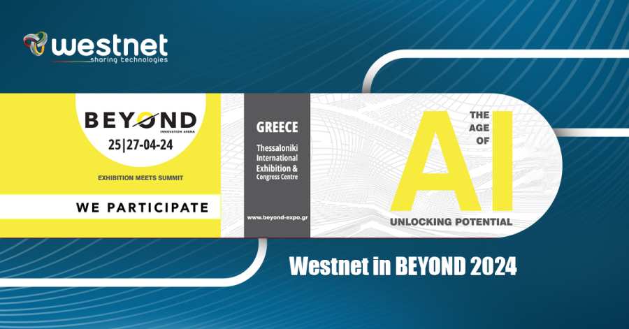 Η Westnet συμμετέχει στην BEYOND 2024