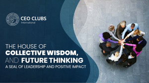 CEO Clubs Greece: Με Ανανεωμένη Στρατηγική για την Επόμενη Δεκαετία