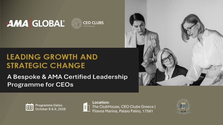 CEO Clubs Greece &amp; AMA Europe: Συνεργασία για το μέλλον της ηγεσίας στην Ελλάδα