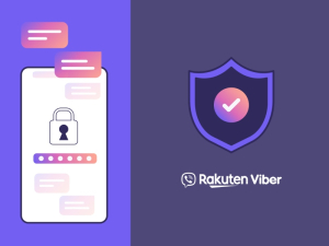 Rakuten Viber: 5 τρόποι για να ενισχύσετε την εμπιστοσύνη στην ψηφιακή επικοινωνία