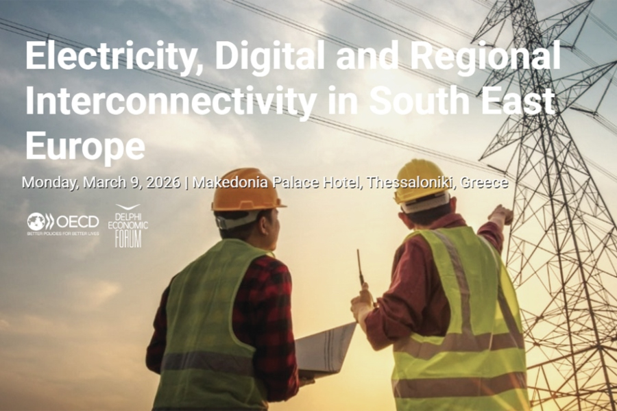 ΟΟΣΑ: Παρουσίασε στη Θεσσαλονίκη έργο-κλειδί για την ενεργειακή διασύνδεση της Νοτιοανατολικής Ευρώπης