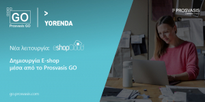 Prosvasis: Δημιουργία E-shop μέσα από την εφαρμογή Prosvasis GO