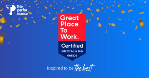 Teleperformance Greece: Αναγνωρίζεται για 6η συνεχόμενη χρονιά ως ‘Great Place to Work’